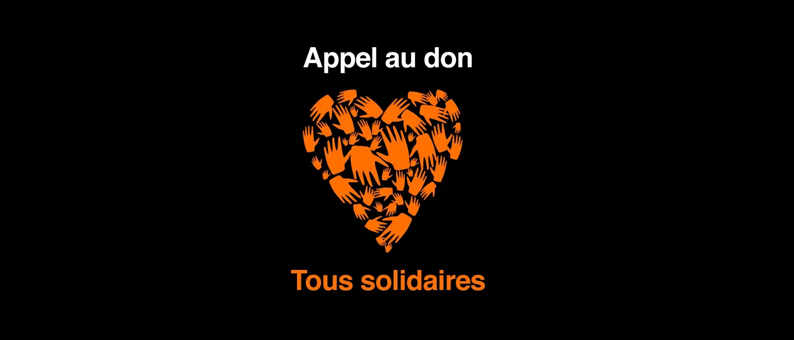 Illustration de coeur constitué de mains - appel au don, tous solidaires